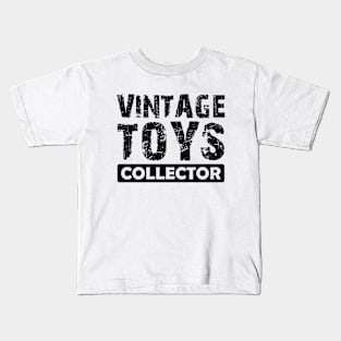 Vintage Toys Collector Kids T-Shirt